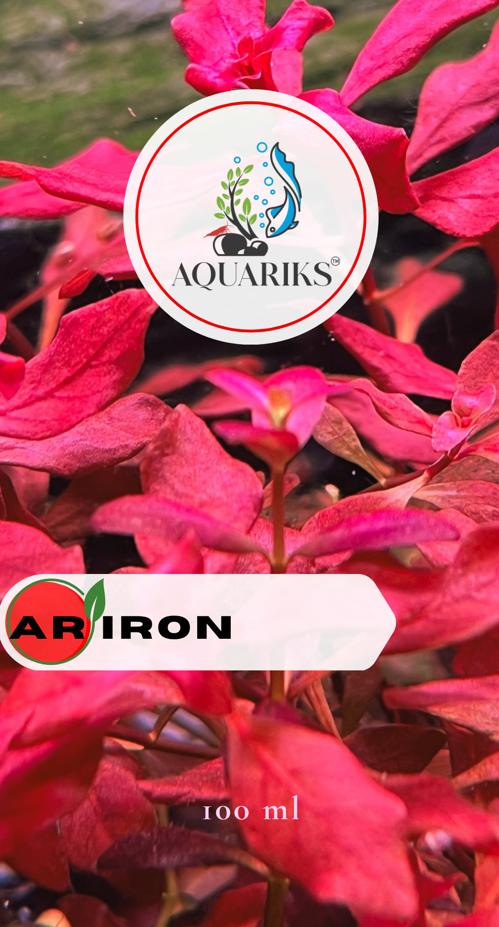 AQUARIKS AR IRON PLANTED AQUARIUM FERTILIZER , 100ml